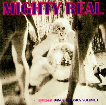 cd - Various - Mighty Real - LIFEbeat Dance Classics Volu..., Verzenden, Zo goed als nieuw