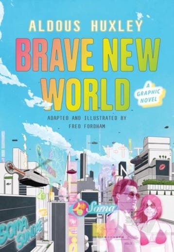 9781784877736 Brave New World: A Graphic Novel, Verzenden, Gelezen, Aldous Huxley
