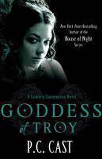 Goddess of Troy 9780749953614 P C Cast, Verzenden, Gelezen, P C Cast