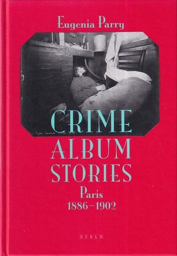 PARRY E, CRIME ALBUM STORIES - Eugenia Parry 9783908247180, Verzenden, Gelezen, Eugenia Parry