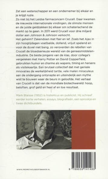 De rebellen van Crucell 9789035141483 Mark Blaisse, Verzenden, Gelezen, Mark Blaisse