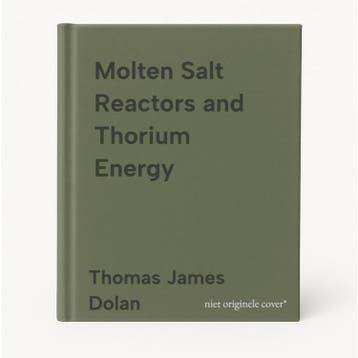 Molten Salt Reactors and Thorium Energy - Thomas James Dolan, Verzenden, Gelezen, Thomas James Dolan