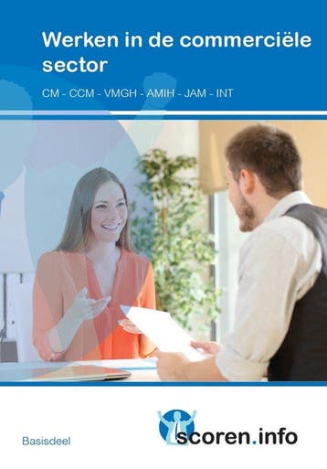 9789037244953 Scoren.info - Werken in de commerciele sector, Boeken, Verzenden, Nieuw, Edu Actief