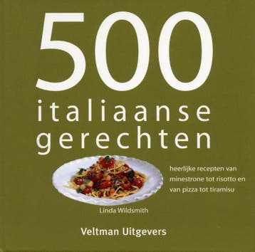 500 Italiaanse gerechten - L. Wildsmith 9789048302680, Verzenden, Zo goed als nieuw, L. Wildsmith