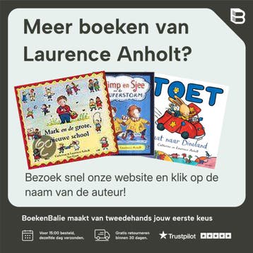 Voor het eerst naar de peuterklas - Laurence Anholt, Verzenden, Gelezen, Laurence Anholt