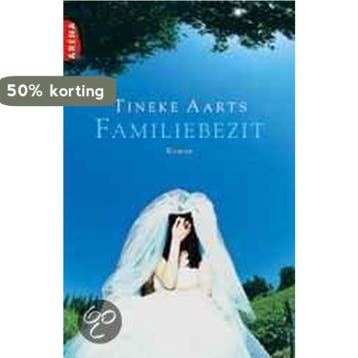 Familiebezit - Tineke Aarts 9789069746258, Verzenden, Zo goed als nieuw, Tineke Aarts