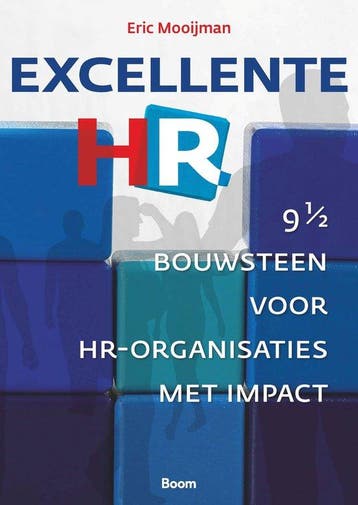 Excellente HR - Eric Mooijman 9789024469833, Verzenden, Zo goed als nieuw, Eric Mooijman