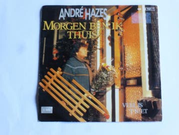 Andre Hazes - Morgen ben ik thuis (vinyl single), Ophalen of Verzenden, Zo goed als nieuw