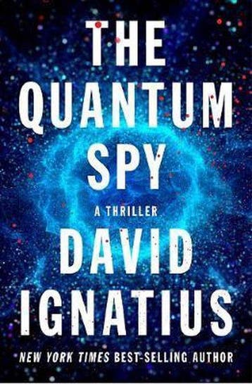 The Quantum Spy - David Ignatius 9780393254150, Verzenden, Gelezen, David Ignatius