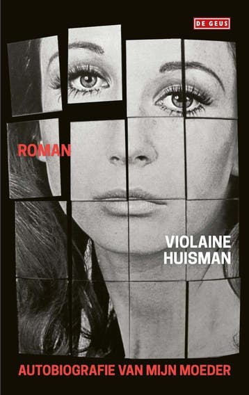 Autobiografie van mijn moeder (Goed), Verzenden, Gelezen, Violaine Huisman