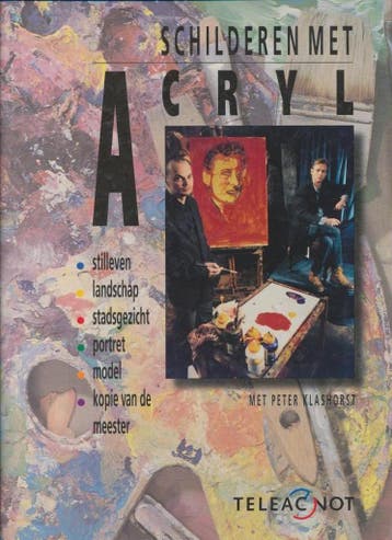 SCHILDEREN MET ACRYL - KLASHORST 9789065334350, Verzenden, Gelezen, KLASHORST