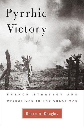 Pyrrhic Victory - French Strategy and Operations in the, Boeken, Verzenden, Gelezen, Robert A. Doughty