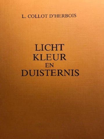 Licht kleur en duisternis - Collot Herbois 9789080001138, Boeken, Verzenden, Gelezen, Collot Herbois