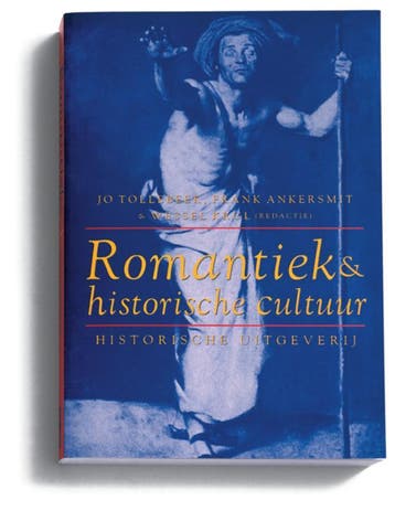 Romantiek en historische cultuur / Denken over cultuur / 3, Verzenden, Gelezen, J. Tollebeek
