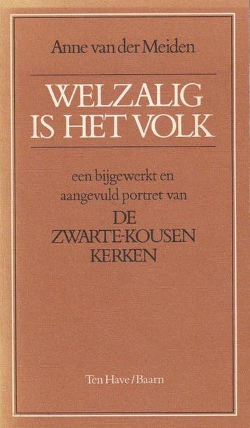 Welzalig is het volk - van der Meiden, Verzenden, Gelezen