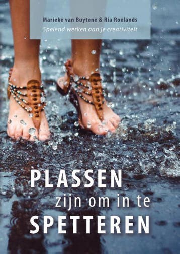 Plassen zijn om in te spetteren - Ria Roelands 9789462470781, Verzenden, Gelezen, Ria Roelands