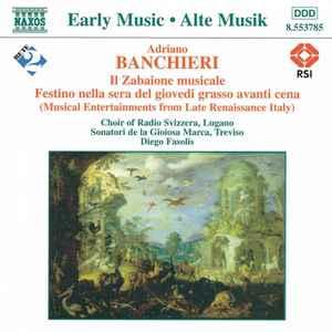 cd - Adriano Banchieri - Il Zabaione Musicale / Festino N..., Verzenden, Zo goed als nieuw