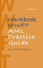 Werkboek WWFT / AML Practice Guide 9789462909748, Verzenden, Zo goed als nieuw, Birgit Snijder-Kuipers