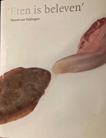 Eten is beleven - van Teijlingen, Verzenden, Gelezen