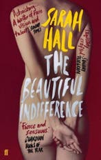 Beautiful Indifference 9780571230181 Sarah J. E. Hall, Verzenden, Gelezen, Sarah J. E. Hall