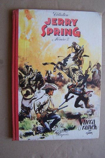 Jerry Spring T2 - Yucca Ranch - C - 1 Album - Eerste druk -, Nieuw