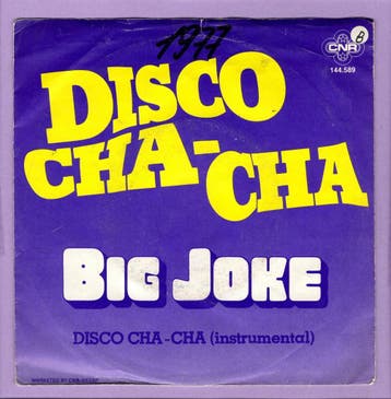Big Joke – Disco Cha-Cha / (Instrumental) (1-7-Vinyl-Single, Ophalen of Verzenden, Nieuw in verpakking
