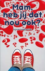 Mam, heb jij dat nou ook? 9789055991815 S. Roosendaal, Verzenden, Gelezen, S. Roosendaal