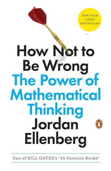 How Not to Be Wrong - Jordan Ellenberg 9780143127536, Verzenden, Zo goed als nieuw, Jordan Ellenberg