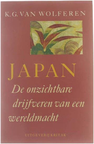 Japan. De onzichtbare drijfveren van een wereldmacht - Van, Ophalen of Verzenden, Nieuw