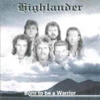 cd - Highlander - Born To Be A Warrior, Verzenden, Zo goed als nieuw