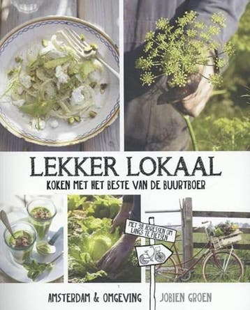 Lekker lokaal | 9789023013549 | Jobien Groen, Zo goed als nieuw, Jobien Groen