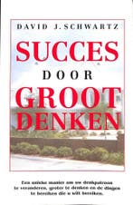 Succes door groot denken 9789075507119 David J. Schwartz, Verzenden, Zo goed als nieuw, David J. Schwartz