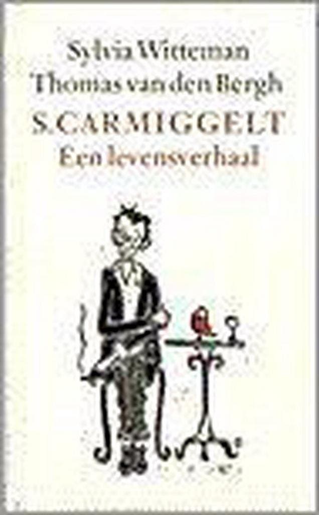 SIMON CARMIGGELT - EEN LEVENSVERHAAL - S. Witteman, Boeken, Literatuur, Gelezen, Verzenden