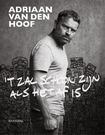 ’t Zal schoon zijn als het af is - Adriaan van den Hoof, Verzenden, Zo goed als nieuw, Adriaan van den Hoof