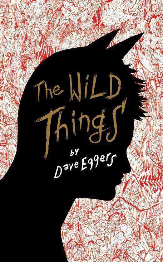 The Wild Things / Druk 1, Boeken, Literatuur, Ophalen of Verzenden