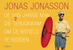 De 100-jarige man die terugkwam om de wereld te redden /, Verzenden, Gelezen, Jonas Jonasson