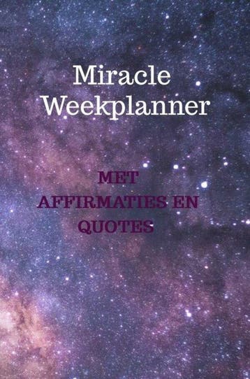 9789464359466 Miracle week planner met affirmaties en quotes, Boeken, Verzenden, Nieuw, Roxanne Olivieira