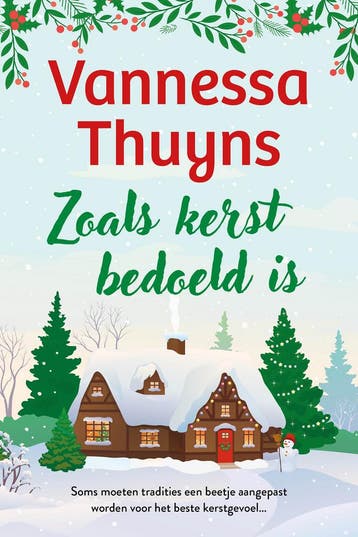 Zoals kerst bedoeld is - Vannessa Thuyns 9789032521752, Verzenden, Gelezen, Vannessa Thuyns