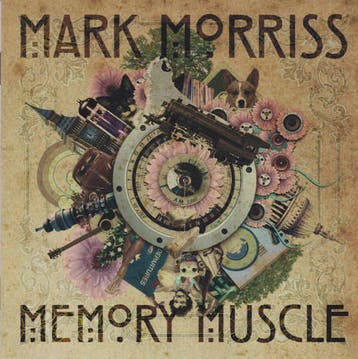 cd - Mark Morriss - Memory Muscle, Verzenden, Zo goed als nieuw