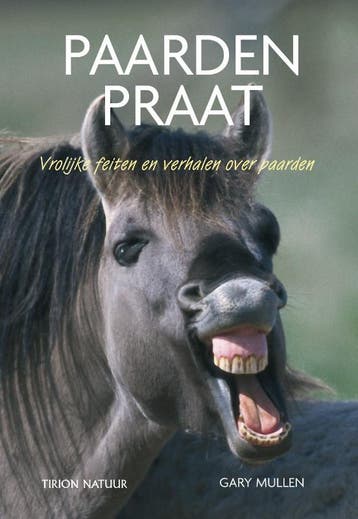 Tirion natuur Paarden praat / Tirion natuur - G. Mullen, Boeken, Verzenden, Zo goed als nieuw, G. Mullen