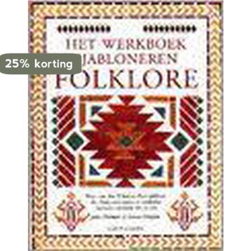 WERKBOEK SJABLONEREN - FOLKLORE - L. Drayton 9789021326504, Verzenden, Gelezen, L. Drayton