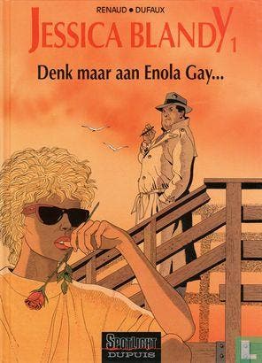 Jessica Blandy - Denk maar aan Enola Gay..., Verzenden, Nieuw