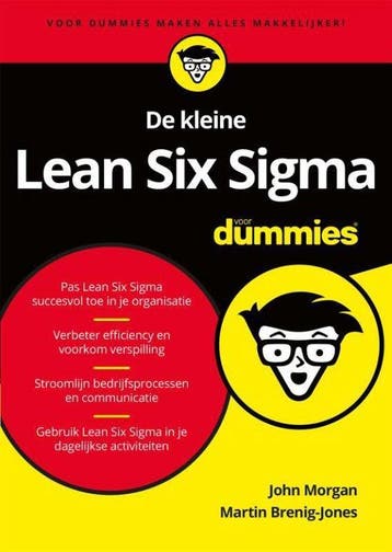 9789045353968 Voor Dummies - De kleine Lean Six Sigma voo..., Boeken, Schoolboeken, Verzenden, Zo goed als nieuw, John Morgan
