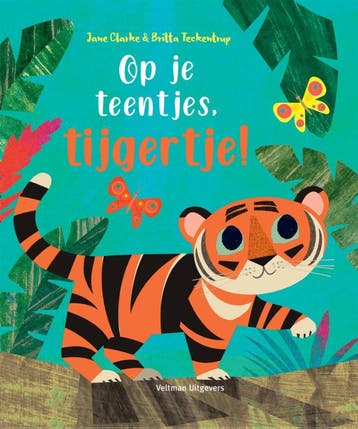 Op je teentjes, tijgertje! - Jane Clarke 9789048320042, Verzenden, Gelezen, Jane Clarke