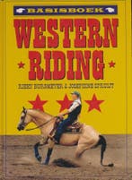 Basisboek Western Riding / PAARDEN 9789038411545, Verzenden, Gelezen, R. Burgmeijer