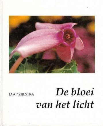 De bloei van het licht - Zijlstra, Verzenden, Gelezen