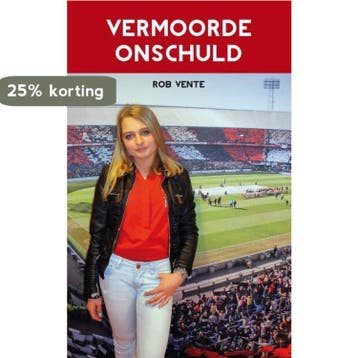 Vermoorde onschuld - Rob Vente 9789491354458, Verzenden, Zo goed als nieuw, Rob Vente