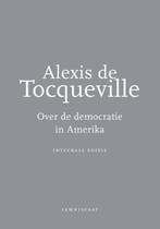 Over De Democratie In Amerika 9789047704522, Ophalen of Verzenden, Nieuw, Alexis Tocqueville
