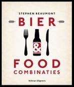 Bier & food combinaties 9789048315406 Stephen Beaumont, Boeken, Kookboeken, Verzenden, Zo goed als nieuw, Stephen Beaumont