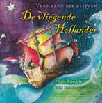 De vliegende Hollander / Verhalen die blijven 9789047516101, Boeken, Verzenden, Gelezen, Yke Reeder